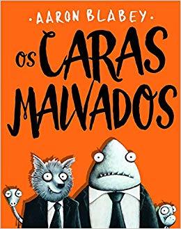 Libro Os caras Malvados