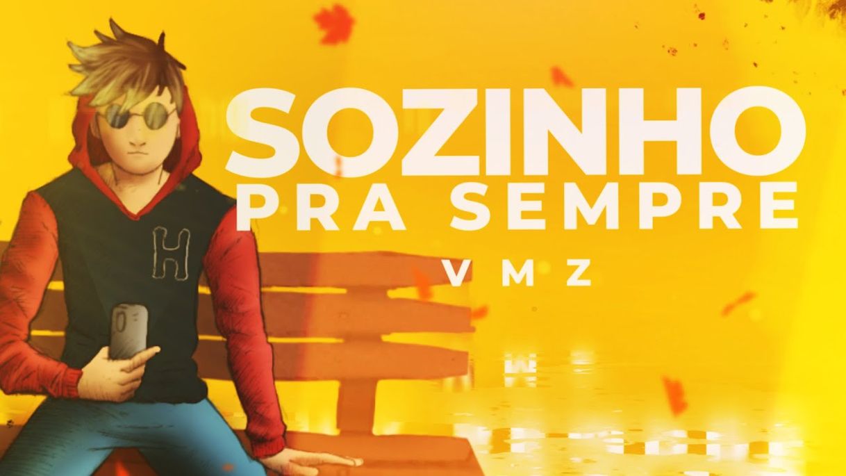 Moda VMZ - Sozinho pra Sempre 