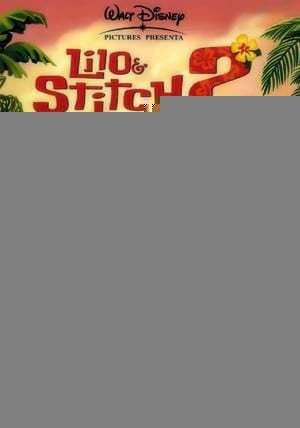 Lilo & Stitch 2: Stitch Has a Glitch