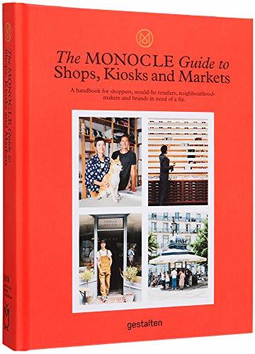 Book The Monocle guide to shops, kiosks and markets: a handbook for shoppers,