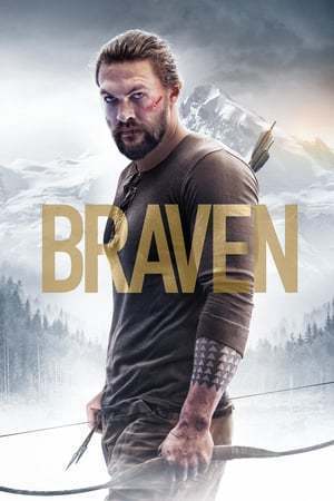 Movie Braven (El Leñador)