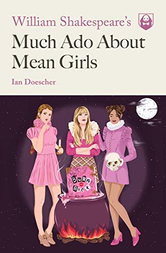 Libro William Shakespeare's Much Ado About Mean Girls