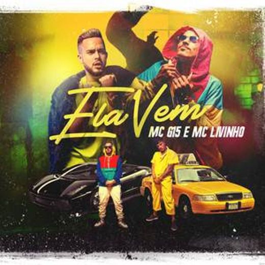 MC G15 e MC Livinho - Ela Vem (GR6 Filmes) Perera DJ - YouTube