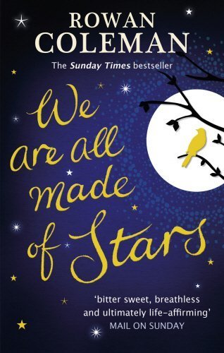 Libros We are All Made of Stars by Rowan Coleman