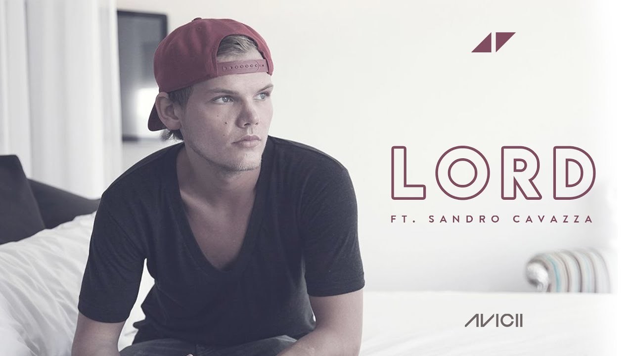 Canciones Avicii- Lord