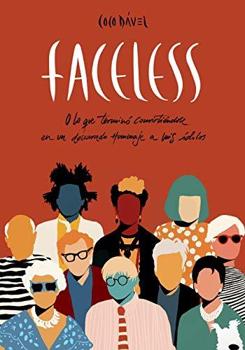 Book Faceless: O lo que terminó convirtiéndose en un descarado homenaje a mis