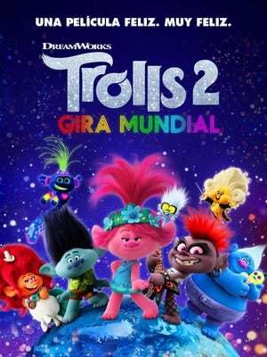 Película Trolls 2: Gira mundial