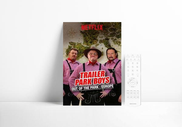 Série Trailer Park Boys: Out of the Park: Europe