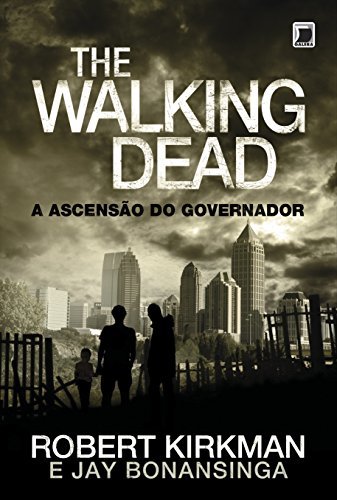 Book The Walking Dead. A Ascensão do Governador