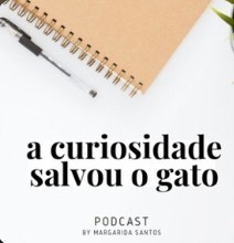 Music A Curiosidade Salvou o Gato - Margarida Santos 