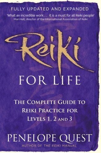 Libro Reiki For Life: The complete guide to reiki practice for levels 1,