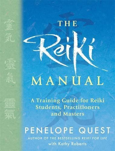 Book The Reiki Manual: A Training Guide for Reiki Students, Practitioners and Masters.