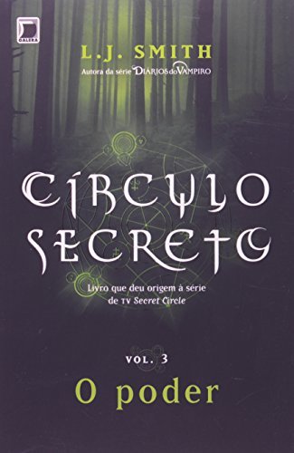 O Poder. Círculo Secreto - Volume 3