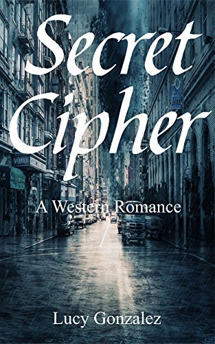 Libros Secret cipher: A Western Romance