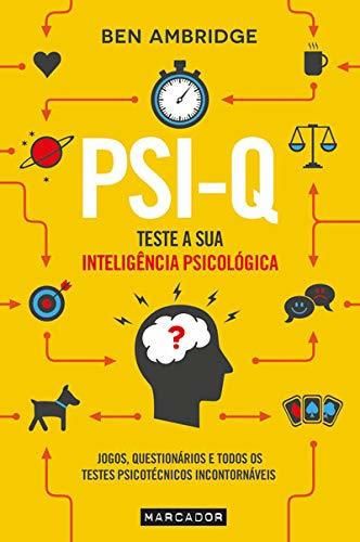 Psi-Q - Teste a sua Inteligência Psicológica