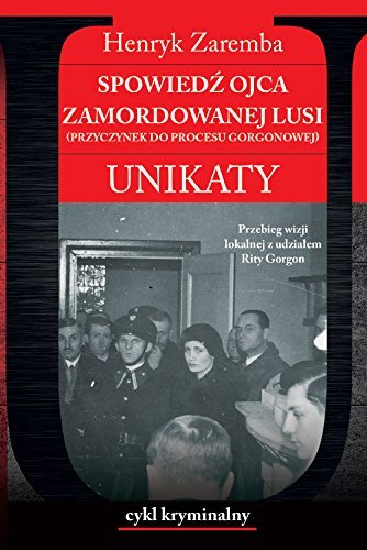 Books Spowiedz ojca zamordowanej Lusi