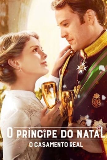 A Christmas Prince: The Royal Wedding