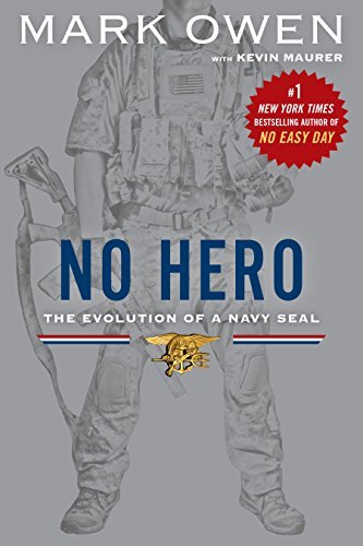 Book No Hero: The Evolution of a Navy SEAL