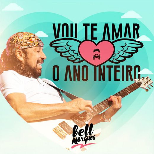 Vou Te Amar o Ano Inteiro - Ao Vivo