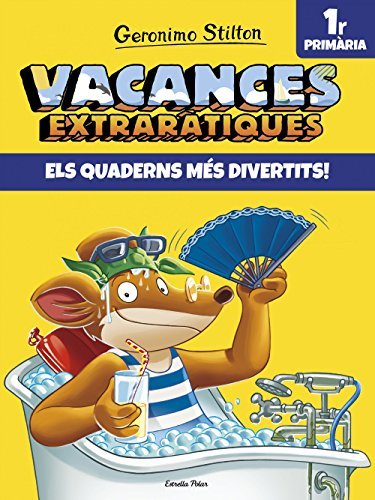 Book Vacances extraràtiques 1: Els quaderns més divertits! 1r Primària