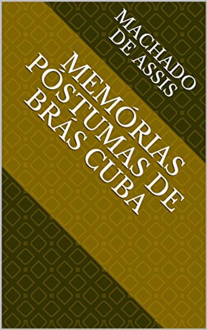 Book Memórias Póstumas de Brás Cuba