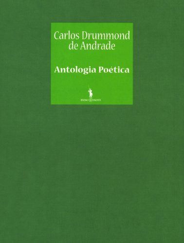 Antologia Poética De Carlos Drummond De Andrade