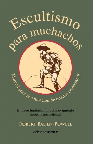 Book Escultismo para muchachos: Manual para la educación de buenos ciudadanos / El