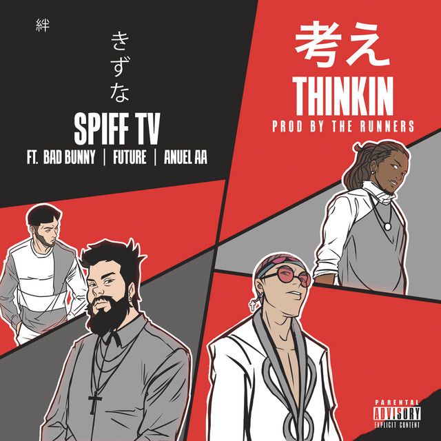 Canción Thinkin (feat. Anuel AA, Bad Bunny & Future)