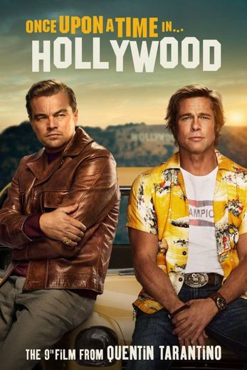 ONCE UPON A TIME IN HOLLYWOOD