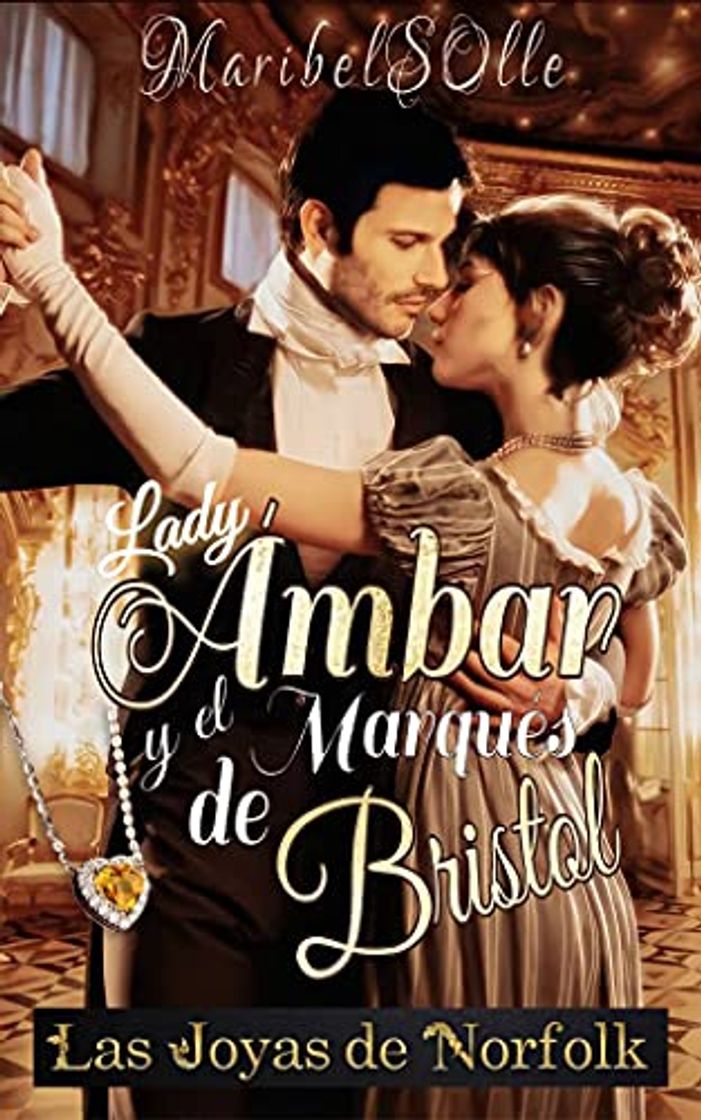 Book Lady Ámbar y el Marqués de Bristol
