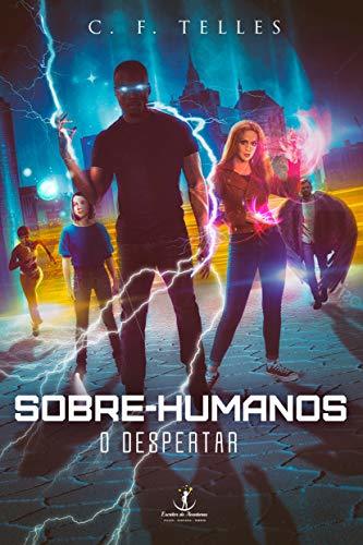 Sobre-humanos o despertar