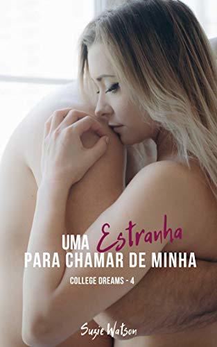 Libro Uma Estranha para chamar de Minha