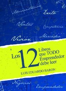 Los 12 Libros que TODO Emprendedor debe leer!PDF Grátis!!!
