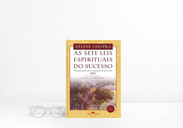 Livro Baixar As 7 Leis Espirituais do Sucesso - Deepak Chopra ePub PDF ...