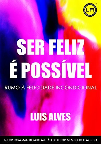 Book Ser Feliz É Possível