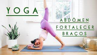 Fashion Yoga - Fortalecer braços e abdomen