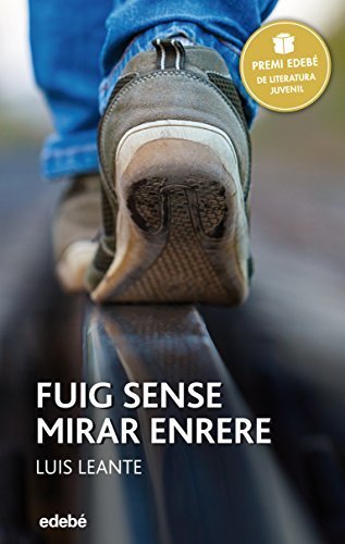 Book PREMI EDEBÉ 2016: Fuig sense mirar enrere: 45