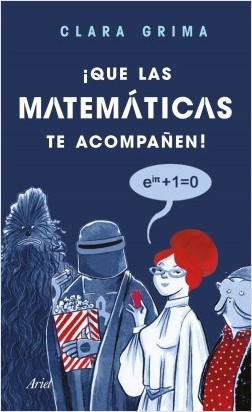 Libro ¡Que las matemáticas te acompañen!