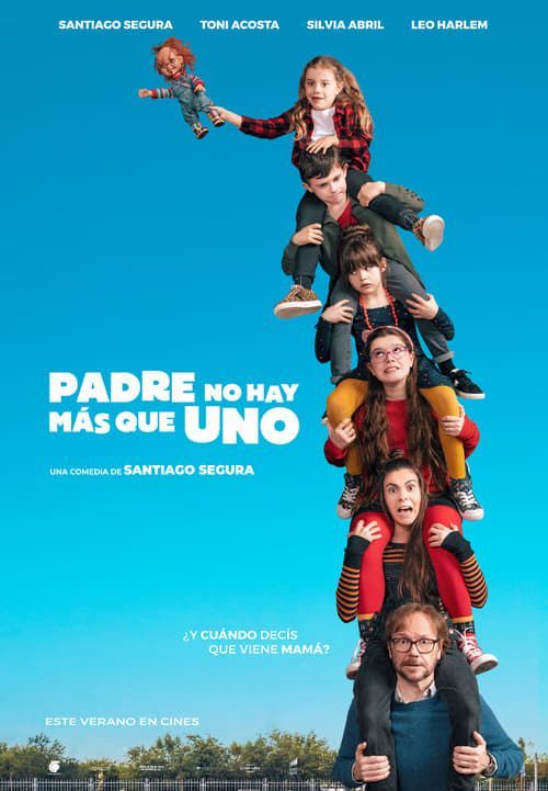 Película Padre no hay más que uno