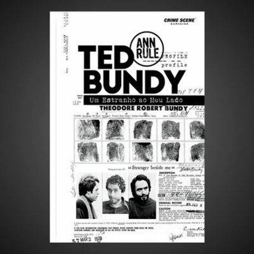 Ted bundy: Um estranho ao meu lado