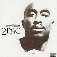 Tupac - Ghetto Gospel