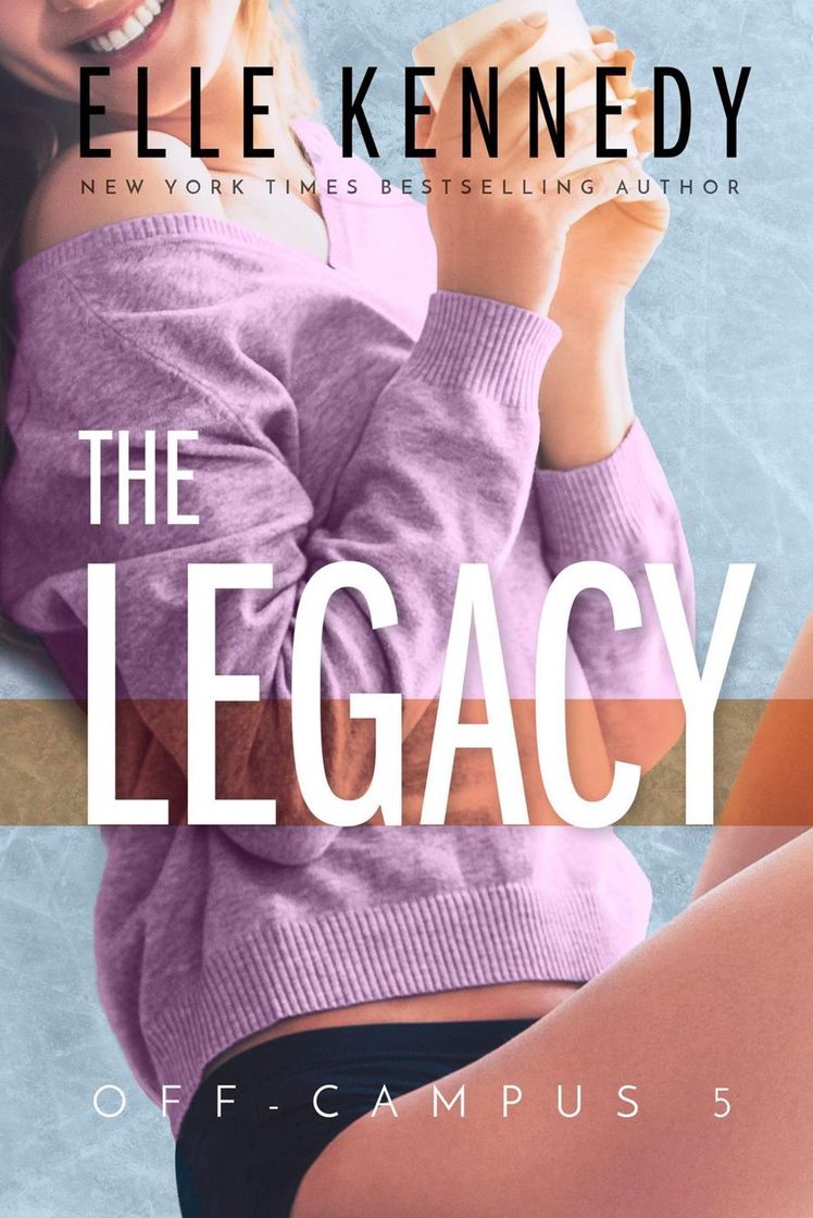 Libro The Legacy by Elle Kennedy (Off-Campus book 5)