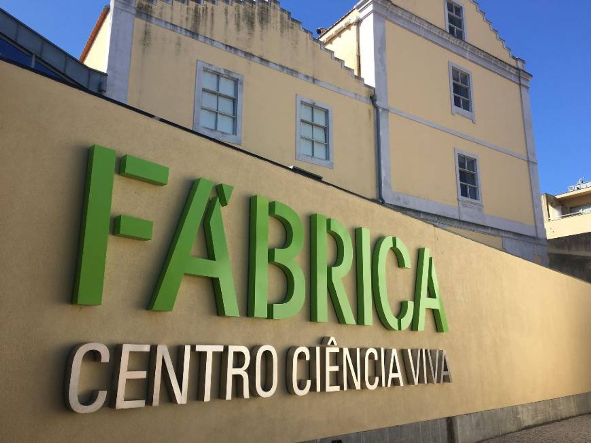 Place Fábrica Centro Ciência Viva de Aveiro