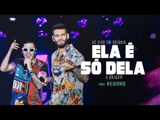 Ela é Só Dela (feat. MC Kevinho) - Ao Vivo