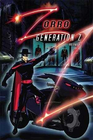 Serie Zorro: Generacion Z