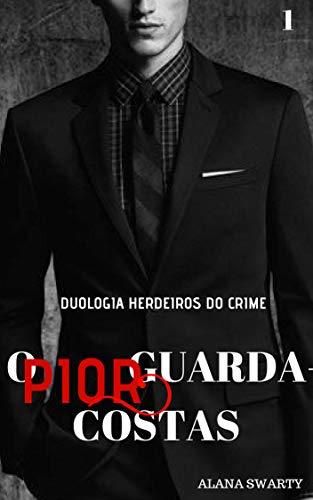 O Pior Guarda-Costas