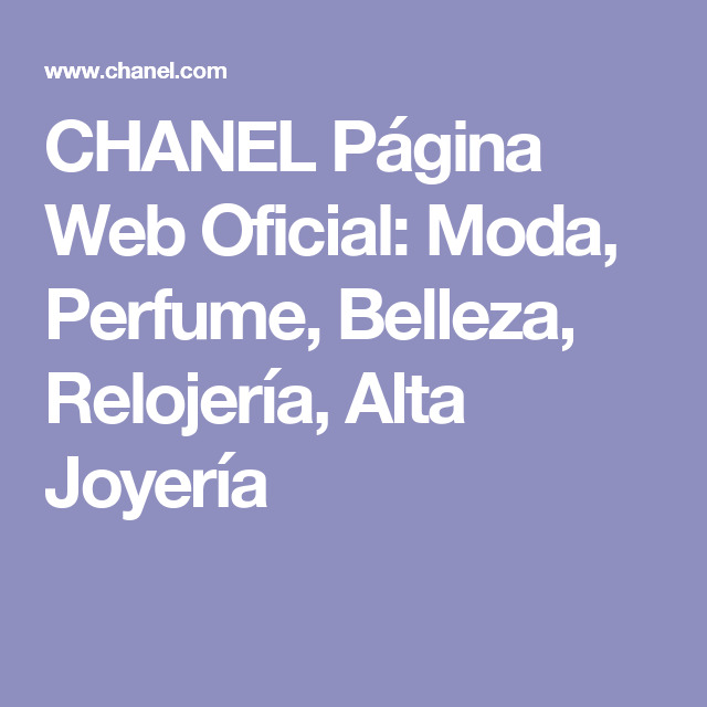 Fashion CHANEL Página Web Oficial: Moda, Perfume, Belleza, Relojería ...