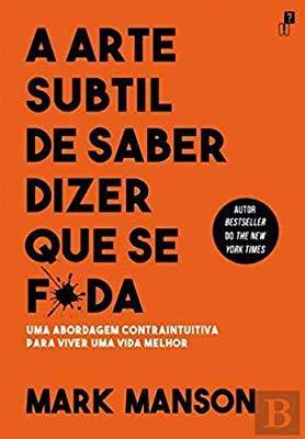 Libros A arte subtil de saber dizer que se foda