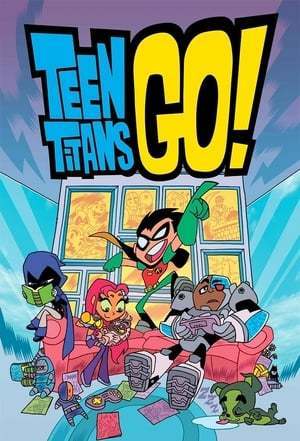 Serie Teen Titans Go!