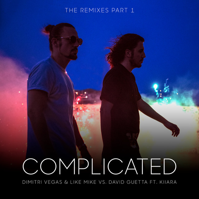 Canción Complicated (feat. Kiiara) - Diego Miranda & Wolfpack Remix